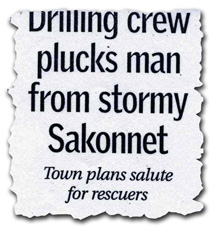 Geologic Drilling Crew Plucks Man from Stormy Sakonnet River